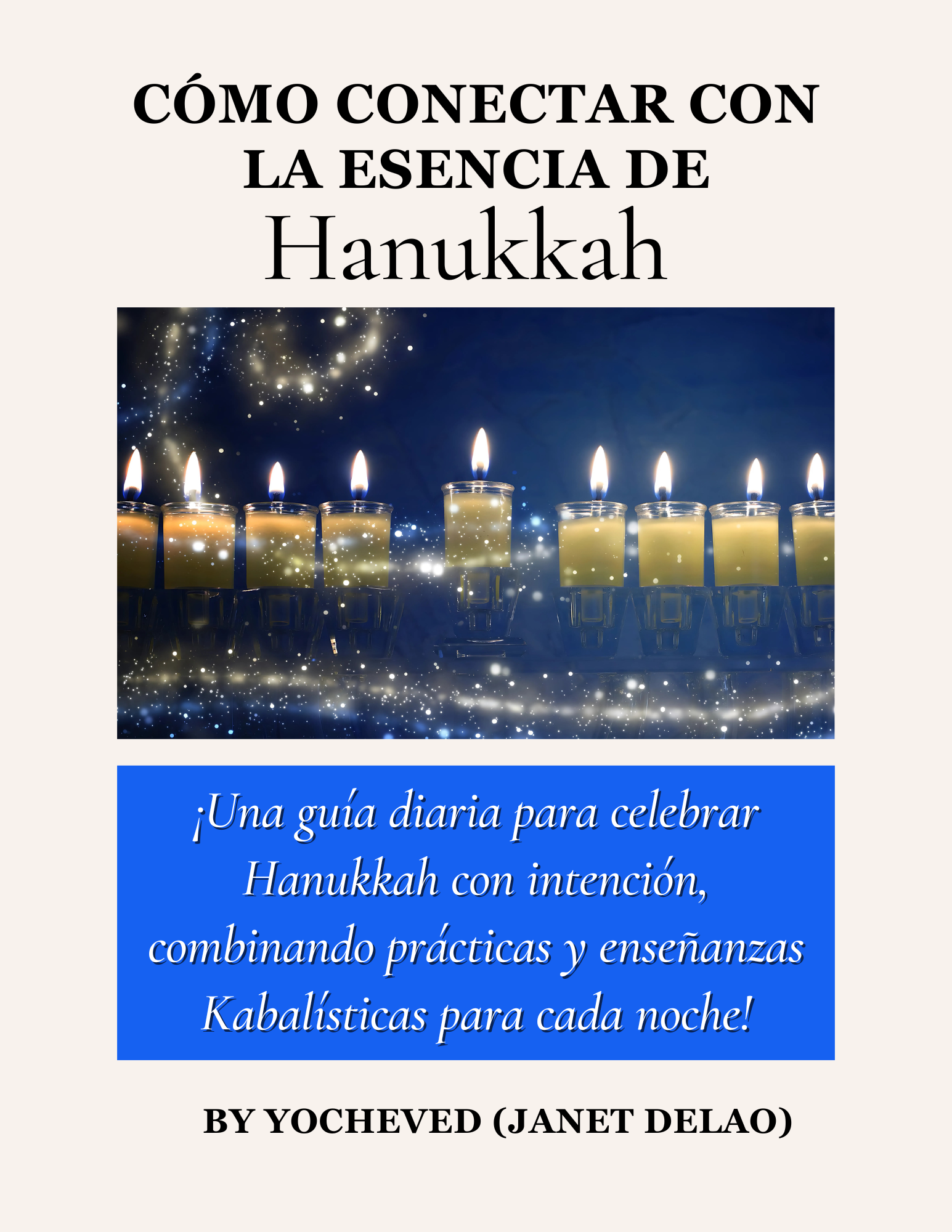 Cómo Conectar Con La Esencia De Hanukkah Libro Electrónico (Formato Digital)
