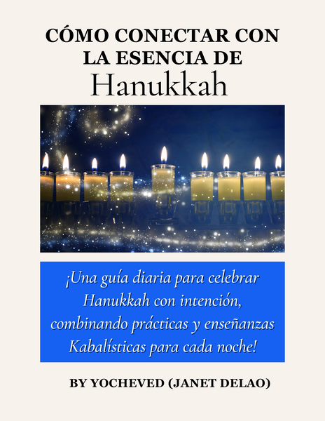 Cómo Conectar Con La Esencia De Hanukkah Libro Electrónico (Formato Digital)